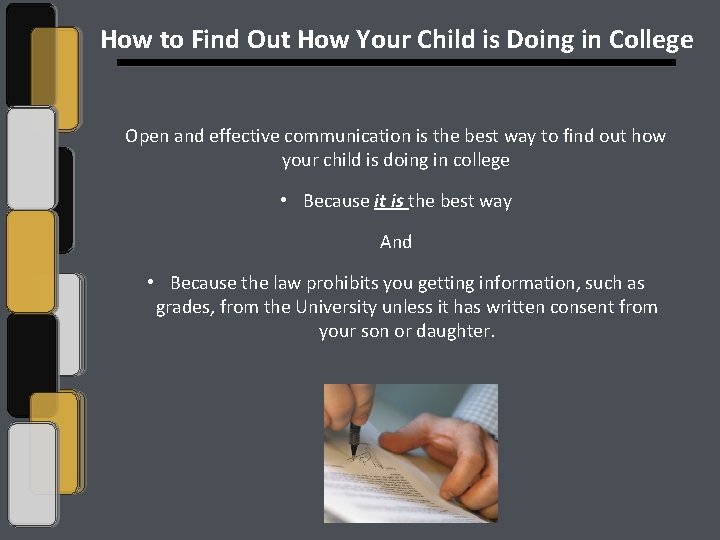 How to Find Out How Your Child is Doing in College Open and effective