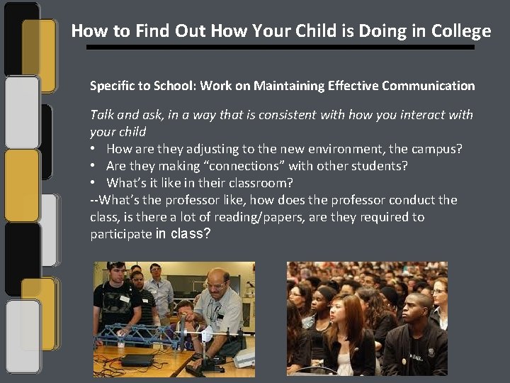 How to Find Out How Your Child is Doing in College Specific to School: