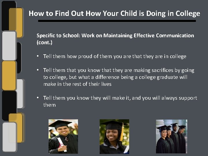 How to Find Out How Your Child is Doing in College Specific to School: