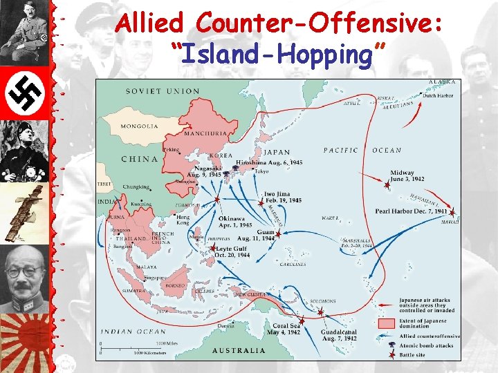 Allied Counter-Offensive: “Island-Hopping” 