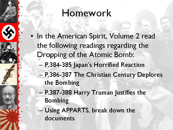 Homework • In the American Spirit, Volume 2 read the following readings regarding the