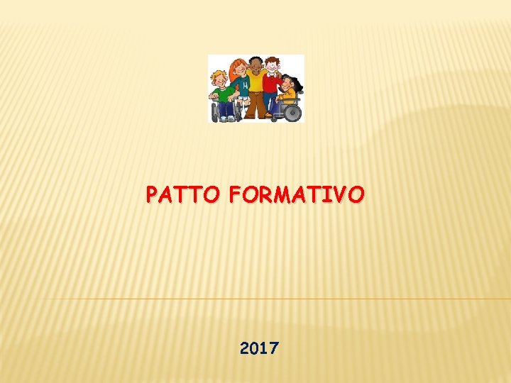 PATTO FORMATIVO 2017 PATTO FORMATIVO 2017