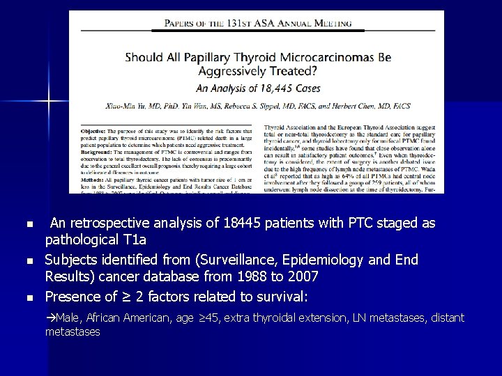 n n n An retrospective analysis of 18445 patients with PTC staged as pathological n n n An retrospective analysis of 18445 patients with PTC staged as pathological