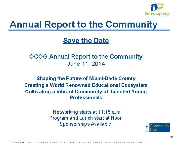 Annual Report to the Community Save the Date OCOG Annual Report to the Community