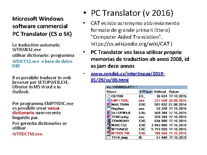 Microsoft Windows software commercial PC Translator (CS o SK) Le traduction automatic WTRAN 32.