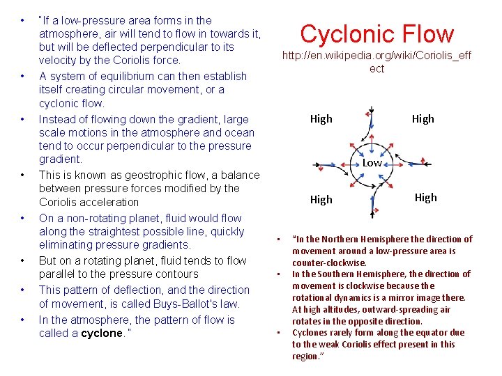  • • “If a low-pressure area forms in the atmosphere, air will tend
