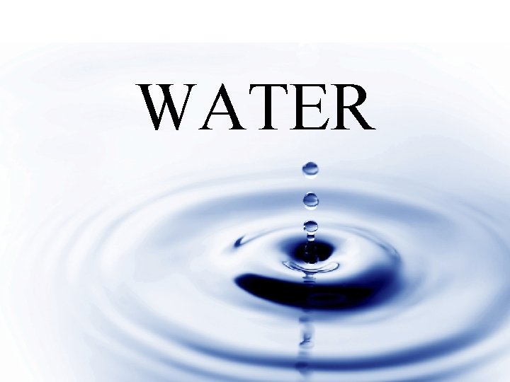 WATER 