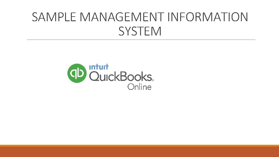 SAMPLE MANAGEMENT INFORMATION SYSTEM 