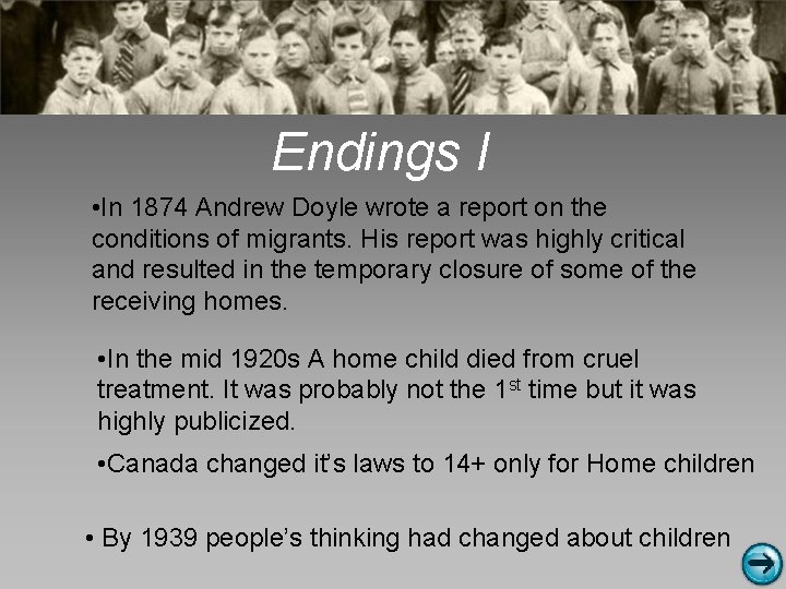 Endings I • In 1874 Andrew Doyle wrote a report on the conditions of