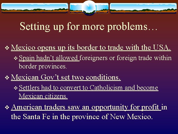 Setting up for more problems… v Mexico opens up its border to trade with Setting up for more problems… v Mexico opens up its border to trade with