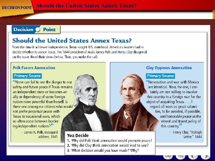 DECISION POINT Should the United States Annex Texas? DECISION POINT Should the United States Annex Texas?