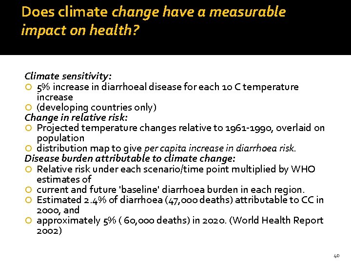 Does climate change have a measurable impact on health? Climate sensitivity: 5% increase in