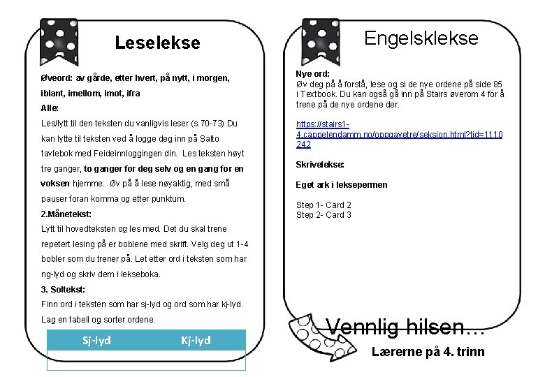 Engelsklekse Leselekse Øveord: av gårde, etter hvert, på nytt, i morgen, iblant, imellom, imot,