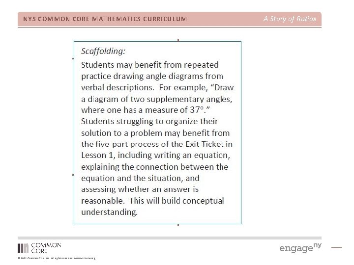 NYS COMMON CORE MATHEMATICS CURRICULUM © 2012 Common Core, Inc. All rights reserved. commoncore.