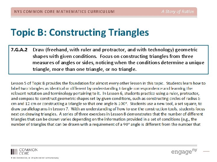 NYS COMMON CORE MATHEMATICS CURRICULUM A Story of Ratios Topic B: Constructing Triangles 7.