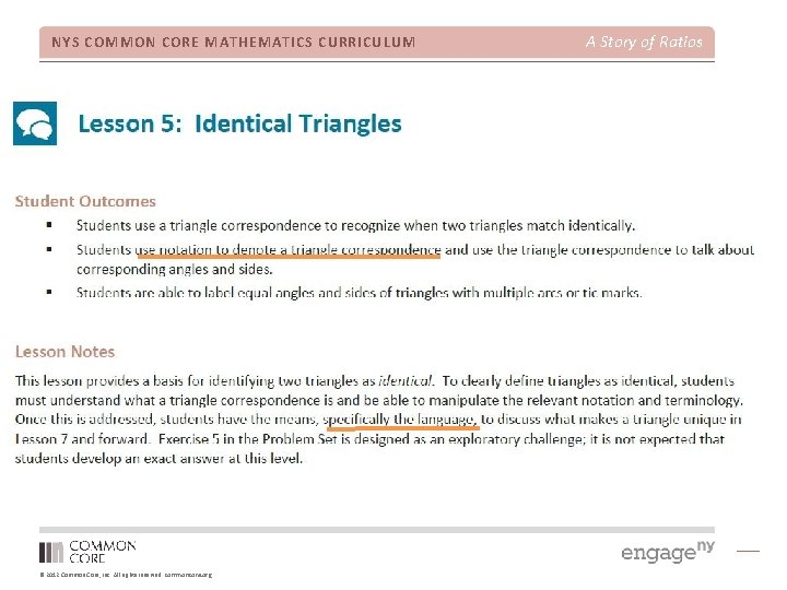 NYS COMMON CORE MATHEMATICS CURRICULUM © 2012 Common Core, Inc. All rights reserved. commoncore.