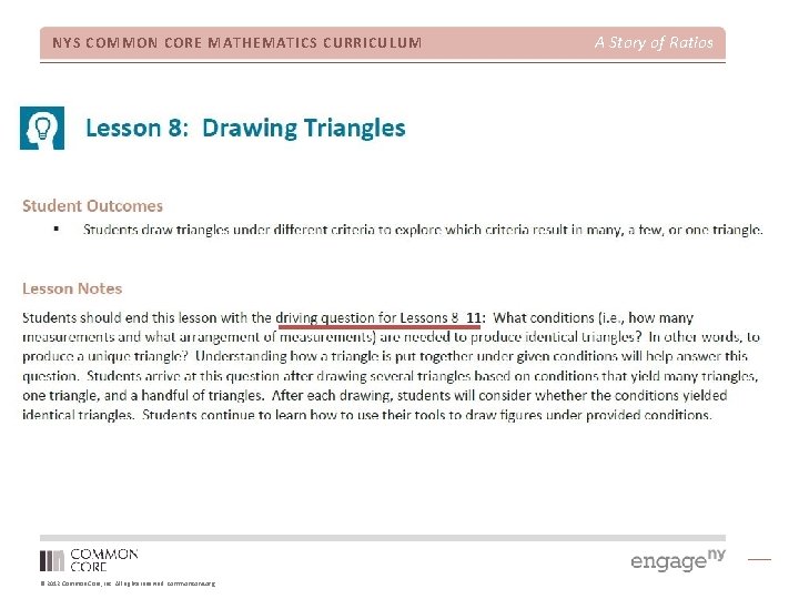 NYS COMMON CORE MATHEMATICS CURRICULUM © 2012 Common Core, Inc. All rights reserved. commoncore.