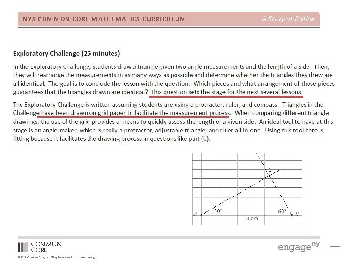 NYS COMMON CORE MATHEMATICS CURRICULUM © 2012 Common Core, Inc. All rights reserved. commoncore.