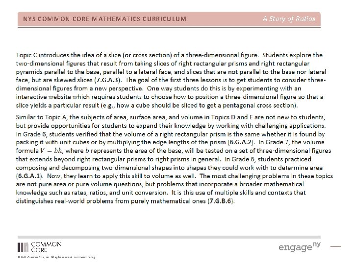 NYS COMMON CORE MATHEMATICS CURRICULUM © 2012 Common Core, Inc. All rights reserved. commoncore.
