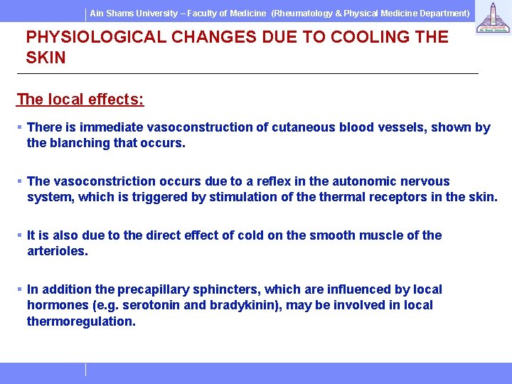 Ain Shams University – Faculty of Medicine (Rheumatology & Physical Medicine Department) PHYSIOLOGICAL CHANGES