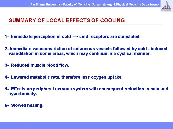 Ain Shams University – Faculty of Medicine (Rheumatology & Physical Medicine Department) SUMMARY OF