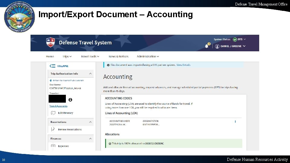Defense Travel Management Office Import/Export Document – Accounting 10 Defense Human Resources Activity 