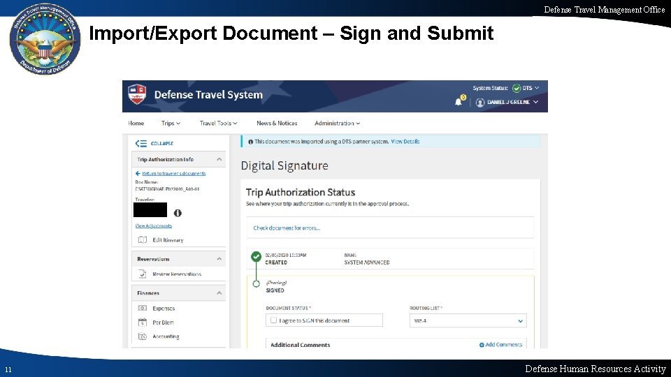 Defense Travel Management Office Import/Export Document – Sign and Submit 11 Defense Human Resources