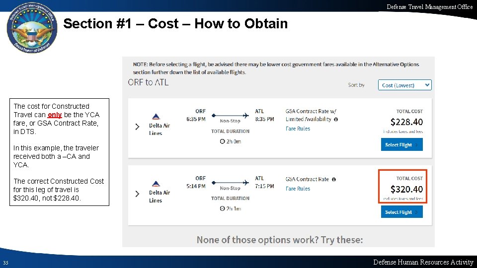 Defense Travel Management Office Section #1 – Cost – How to Obtain The cost