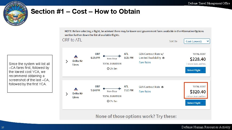 Defense Travel Management Office Section #1 – Cost – How to Obtain Since the