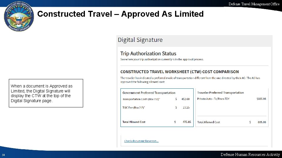 Defense Travel Management Office Constructed Travel – Approved As Limited When a document is
