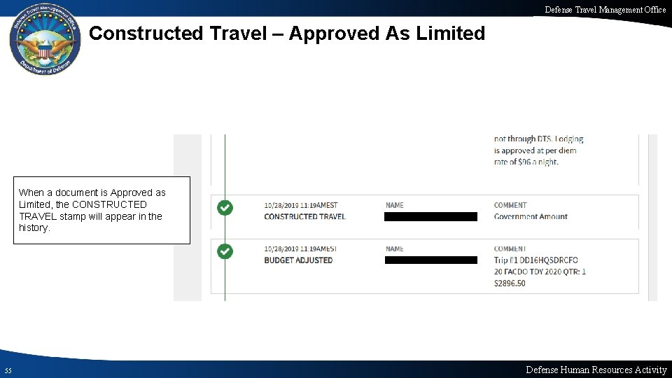 Defense Travel Management Office Constructed Travel – Approved As Limited When a document is