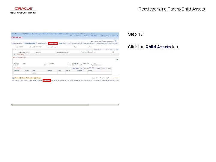 Recategorizing Parent-Child Assets Step 17 Click the Child Assets tab. 