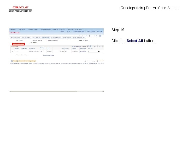 Recategorizing Parent-Child Assets Step 19 Click the Select All button. 