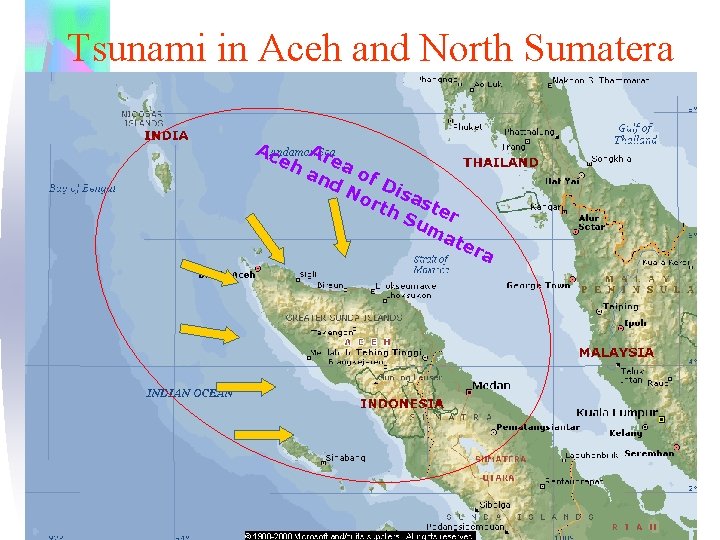 Tsunami in Aceh and North Sumatera Ac eh Ar e an a of d