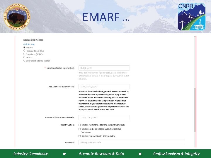 EMARF Industry Compliance 5 of 6 Accurate Revenues & Data Professionalism & Integrity 