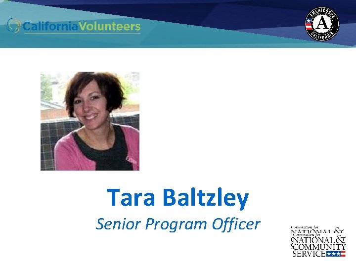 Tara Baltzley Senior Program Officer 