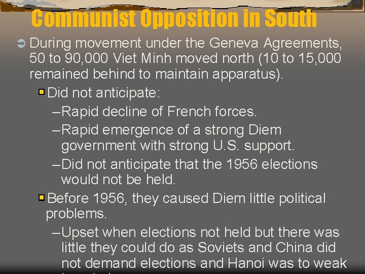 Communist Opposition in South Ü During movement under the Geneva Agreements, 50 to 90,