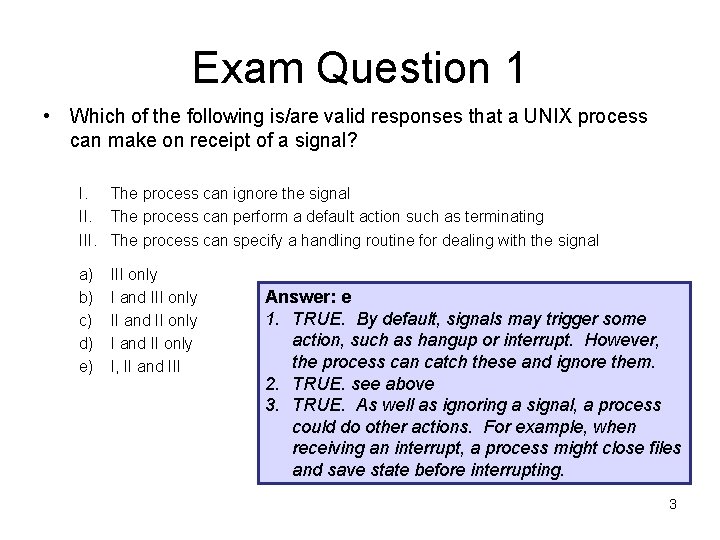 Exam Question 1 • Which of the following is/are valid responses that a UNIX Exam Question 1 • Which of the following is/are valid responses that a UNIX