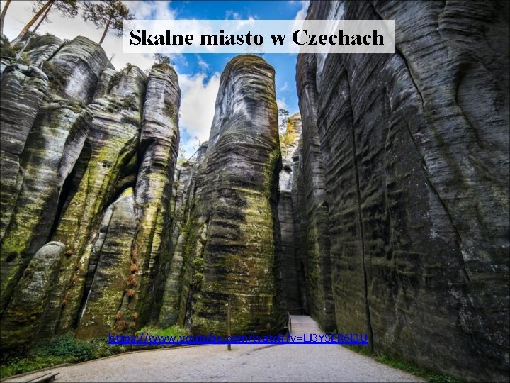 Skalne miasto w Czechach https: //www. youtube. com/watch? v=LJ 3 YSER 6 l 3