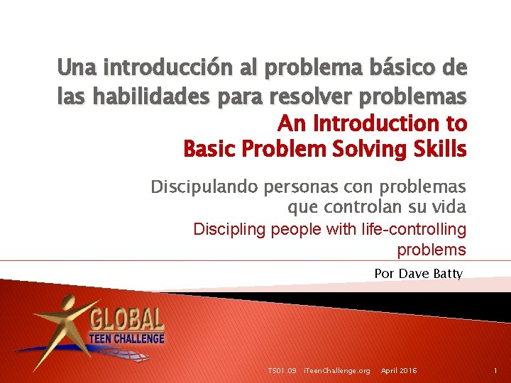 Una introducción al problema básico de las habilidades para resolver problemas An Introduction to