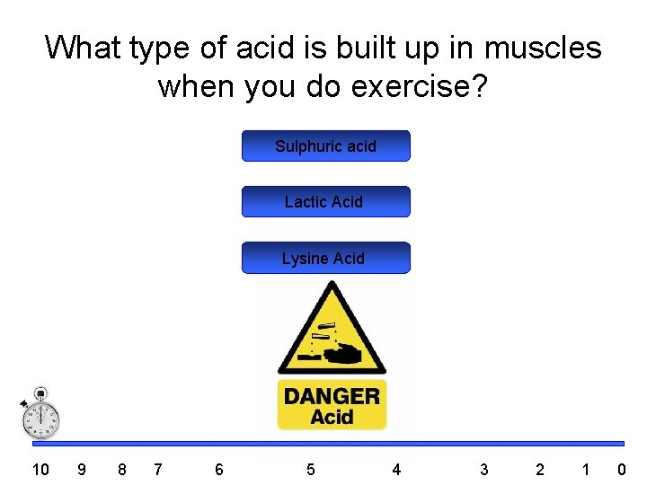 What type of acid is built up in muscles when you do exercise? Sulphuric