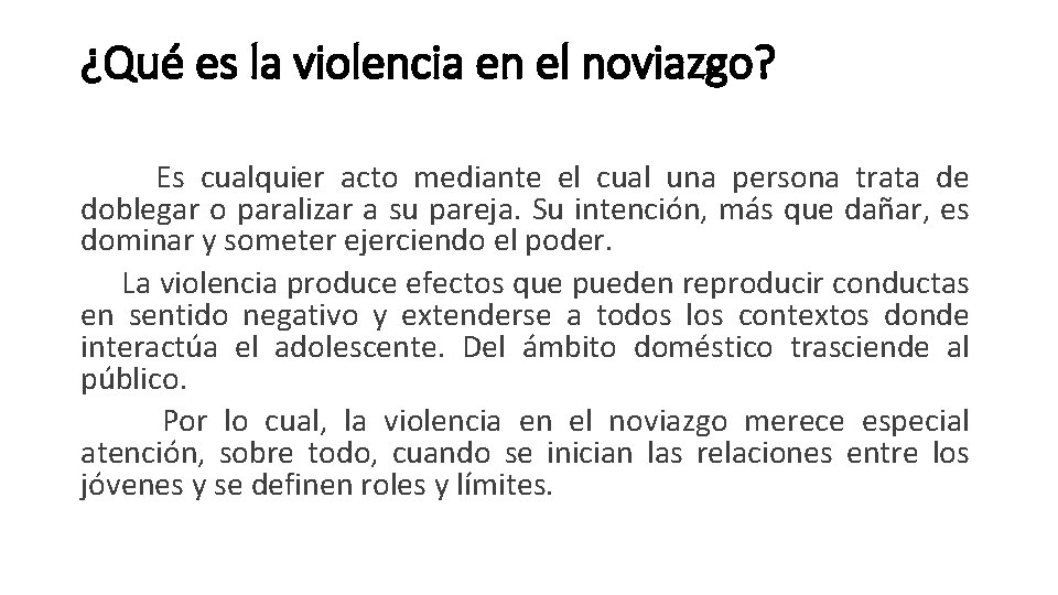 Qu es la violencia en el noviazgo Es