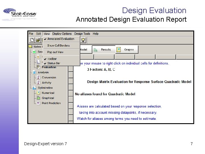 Design Evaluation Annotated Design Evaluation Report Design-Expert version 7 7 