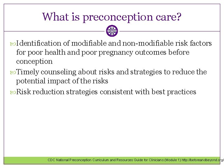 What is preconception care? Identification of modifiable and non-modifiable risk factors for poor health