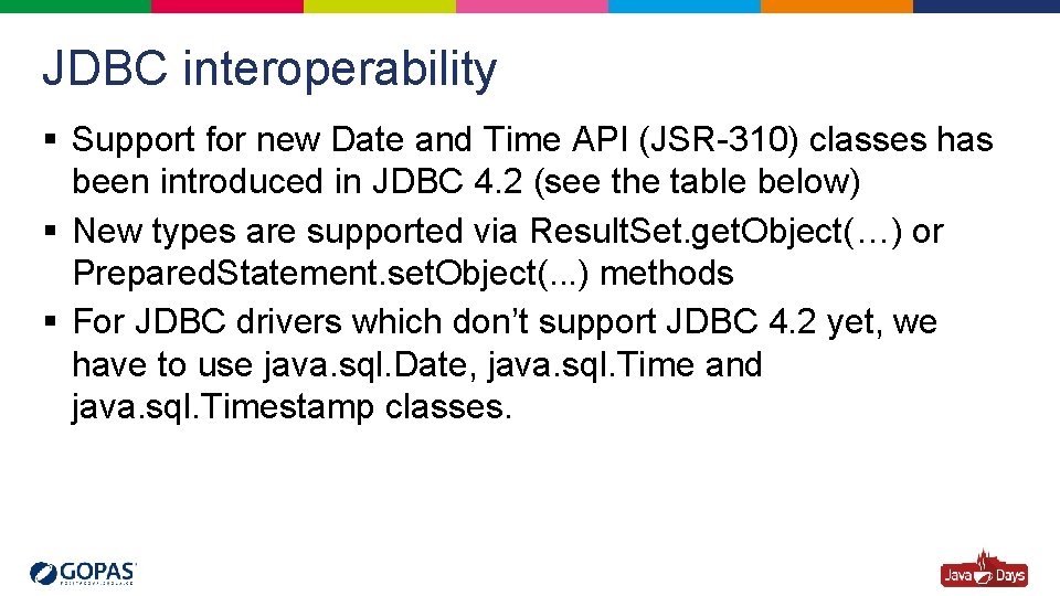JDBC interoperability § Support for new Date and Time API (JSR-310) classes has been