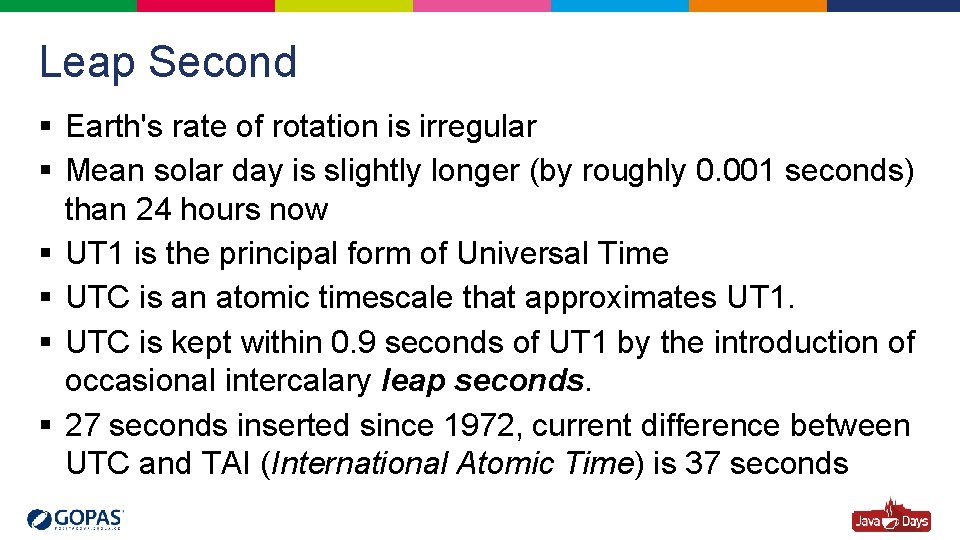 Leap Second § Earth's rate of rotation is irregular § Mean solar day is