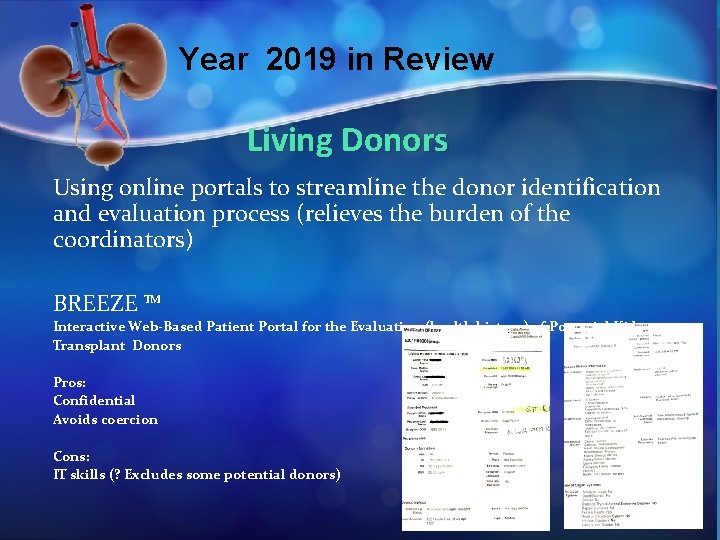 Year 2019 in Review Living Donors Using online portals to streamline the donor identification