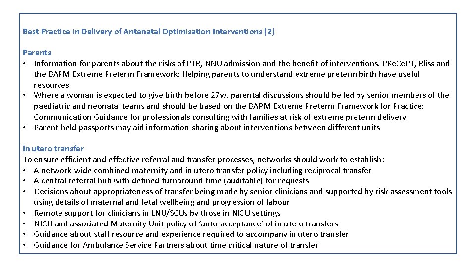 Best Practice in Delivery of Antenatal Optimisation Interventions (2) Parents • Information for parents
