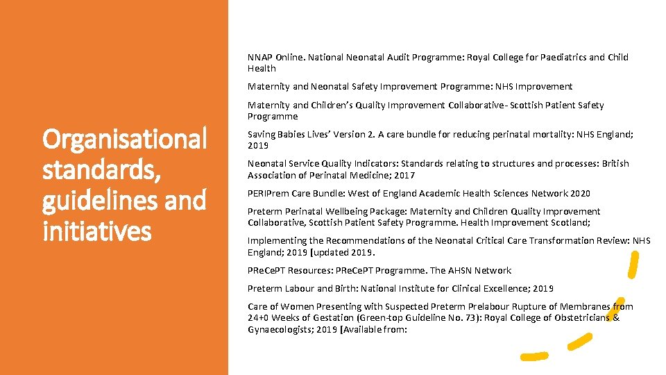 NNAP Online. National Neonatal Audit Programme: Royal College for Paediatrics and Child Health Maternity