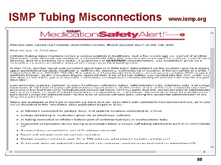 ISMP Tubing Misconnections www. ismp. org 55 